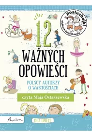 Audiobook Pos�uchajki. 12 wa�nych opowie�ci. Polscy autorzy o warto�ciach CD
