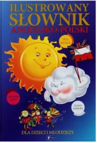Ilustrowany s�ownik angielsko-polski dla dzieci i m�odzie�y