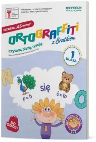 Ortograffiti z Bratkiem. Klasa 1. Wersja 45 minut