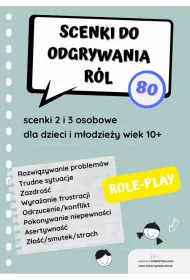 eBook Scenki do odgrywania rl. 80 role-play dla dzieci i modziey w wieku 10+. E-book. Pomoc edukacyjna do druku pdf