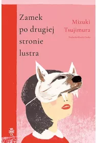 Zamek po drugiej stronie lustra