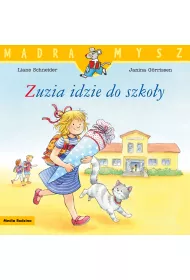 M�dra mysz - Zuzia. Zuzia idzie do szko�y