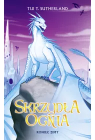 eBook Koniec Zimy. Skrzyd�a ognia. Tom 7 mobi epub