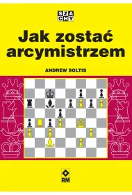 Jak zosta� arcymistrzem