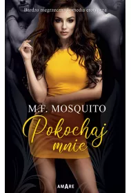 Pokochaj mnie. Oblicza mi�o�ci. Tom 3