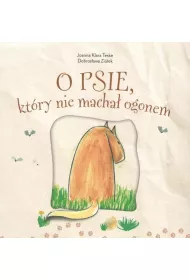 O psie, kt�ry nie macha� ogonem