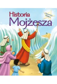 Opowie�ci biblijne. Historia Moj�esza