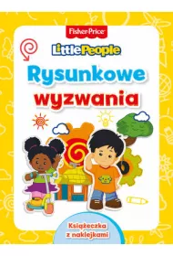 Fisher Price. Little People. Rysunkowe wyzwania