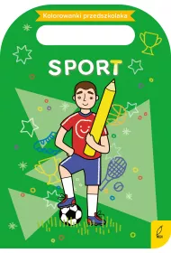Kolorowanki przedszkolaka. Sport
