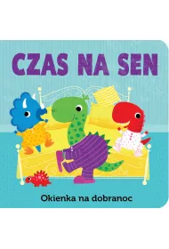 Czas na sen. Okienka na dobranoc