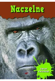 Encyklopedia �wiat zwierz�t. Naczelne