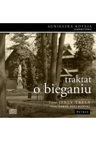 Audiobook Traktat o bieganiu CD
