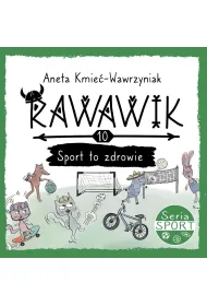 Rawawik sport to zdrowie