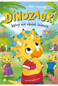 Dinozaur, kt�ry nie chcia� imienia