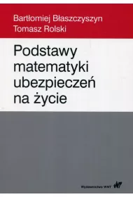 Podstawy matematyki ubezpiecze� na �ycie