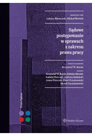 S�dowe post�powanie w sprawach z zakresu prawa pracy