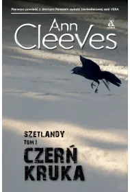 Czer� kruka. Seria Szetlandzka. Tom 1