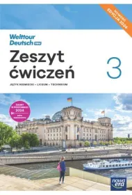 Welttour Deutsch neu 3. Zeszyt �wicze� do j�zyka niemieckiego