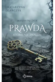 Prawda, kt�rej nie zna�am