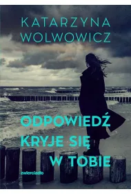 Odpowied� kryje si� w tobie