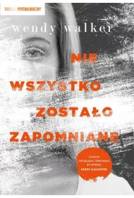 Nie wszystko zosta�o zapomniane