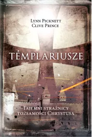 Templariusze tajemni stra�nicy to�samo�ci Chrystusa