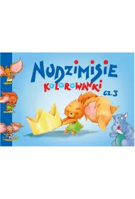 Nudzimisie Cz. 3. Kolorowanki