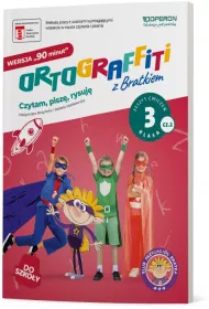 Ortograffiti z Bratkiem. Zeszyt wicze. Klasa 3. Cz 2. Wersja 90 minut