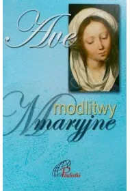 Ave. Modlitwy Maryjne