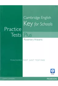 Practice Tests Plus KET for Schools no key + CD