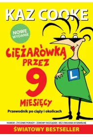 Ci�ar�wk� przez 9 miesi�cy. Przewodnik po ci��y i okolicach