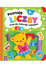Poznaj� liczby. Ucz� si�, koloruj�, naklejam