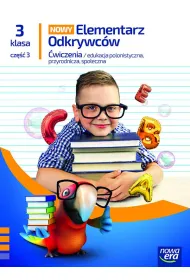 Nowy elementarz odkrywc�w NEON. Klasa 3. Cz�� 3. Zeszyt �wicze� zintegrowanych