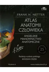 Atlas anatomii cz�owieka. Angielskie mianownictwo anatomiczne