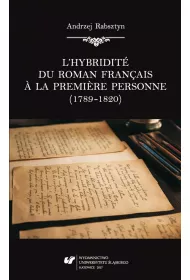 L'hybridite du roman franais a la premiere personne (1789-1820)