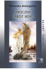 Skarby Tarota. Mroczny Tarot Royo