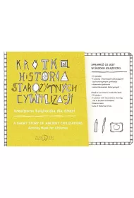 Kr�tka historia staro�ytnych cywilizacji kreatywna ksi��eczka dla dzieci