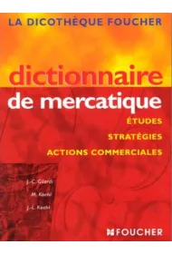 Dictionnaire de mercatique Etudes strategies