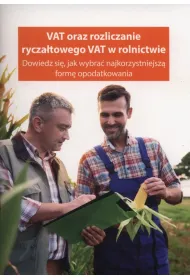 VAT oraz rozliczenie rycza�towego VAT w rolnictwie