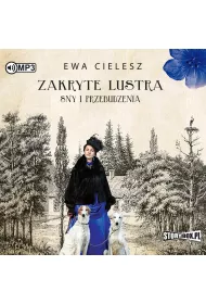 Audiobook Sny i przebudzenia. Zakryte lustra. Tom 1 CD