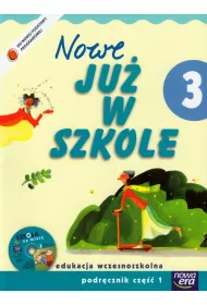 Nowe ju� w szkole. Klasa 3. Podr�cznik. Cz�� 1. Edukacja wczesnoszkolna
