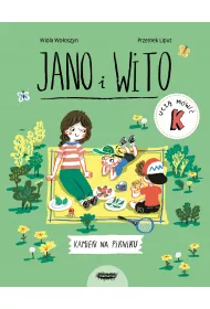 Jano i Wito ucz mwi K. Kamie na pikniku