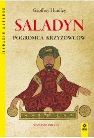 Saladyn. Pogromca Krzy�owc�w