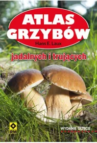 Atlas grzyb�w jadalnych i truj�cych