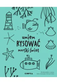 Umiem rysowa� morski �wiat