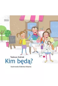 Kim B�d�? Kubiak Tadeusz