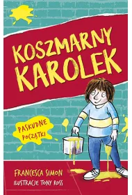 Koszmarny Karolek. Paskudne pocz�tki