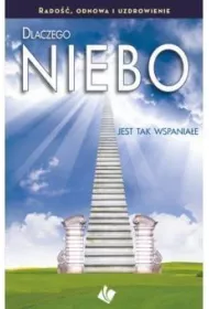 Dlaczego Niebo jest tak wspania�e?