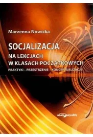 Socjalizacja na lekcjach w klasach pocz�tkowych