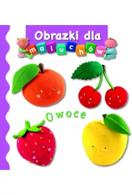 Owoce. Obrazki dla maluch�w